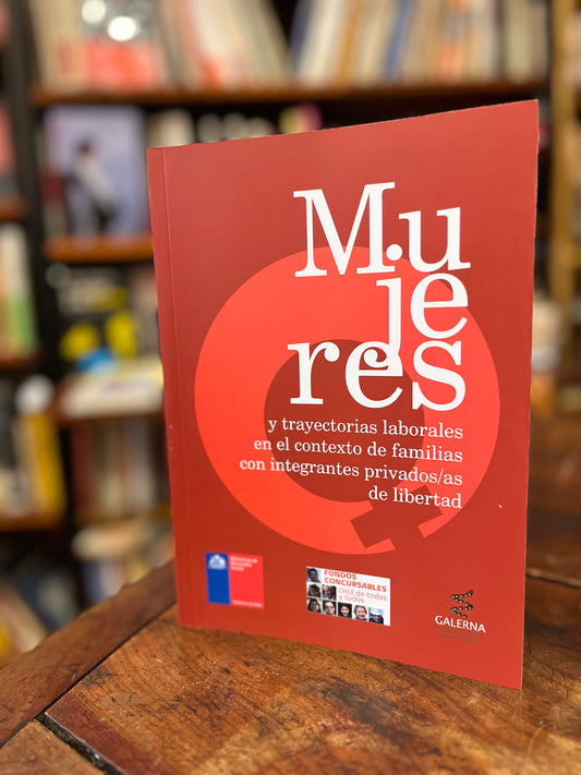 Mujeres  y trayectorias laborales