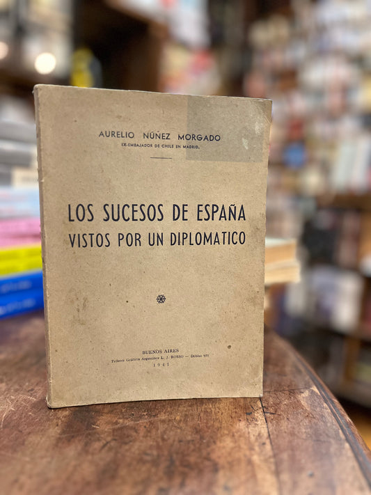 Los sucesos de España vistos por un diplomático