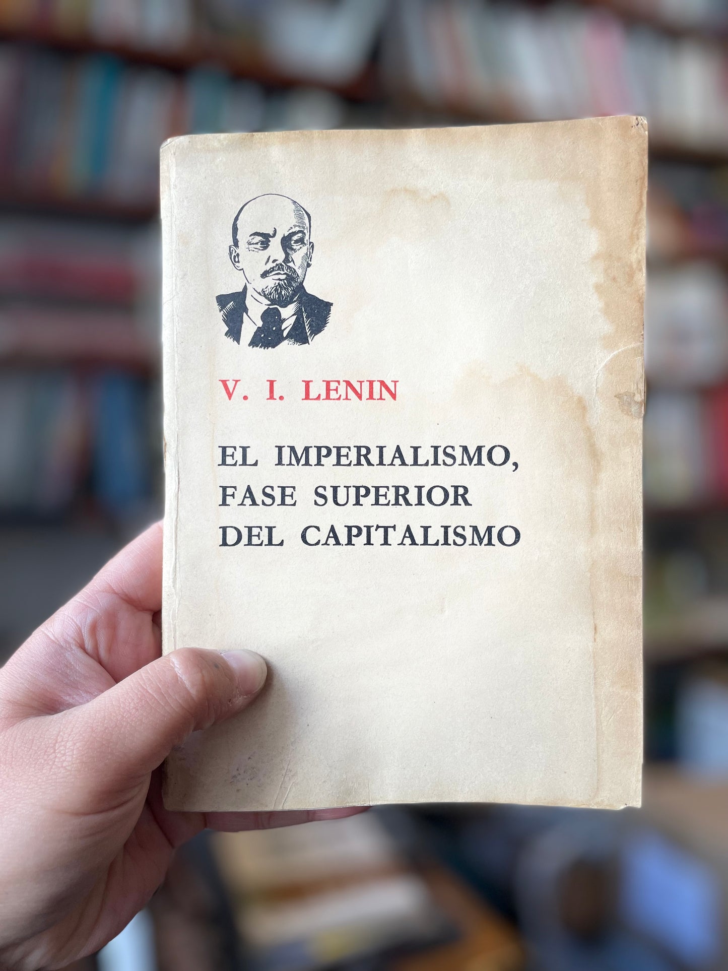 El imperialismo, fase superior del Capitalismo