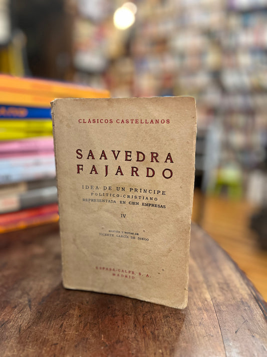 Idea de un príncipe político cristiano de Saavedra Fajardo