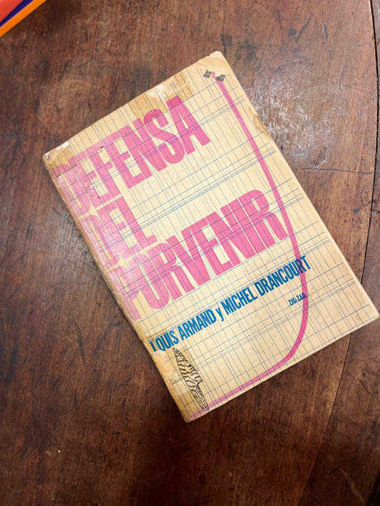 Defensa del porvenir