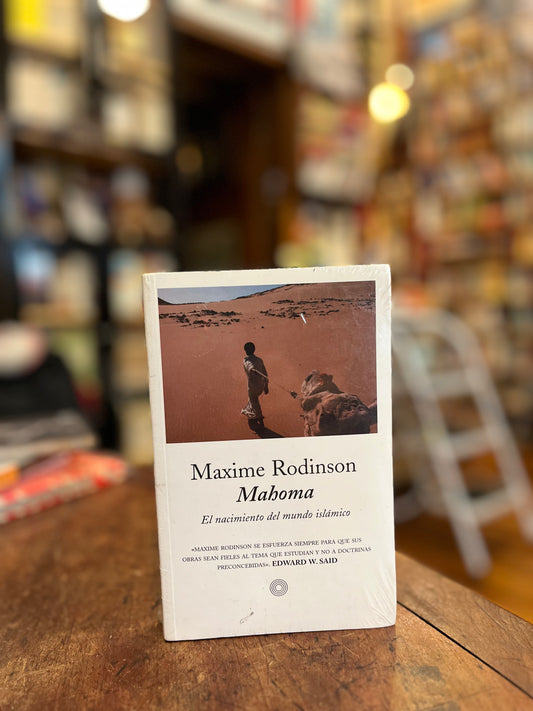 Mahoma. El nacimiento del mundo islámico