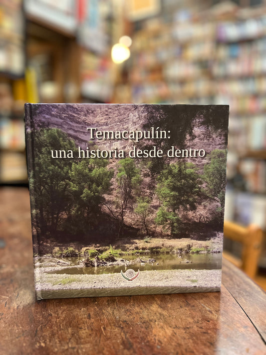 Temacapulin: una historia desde dentro