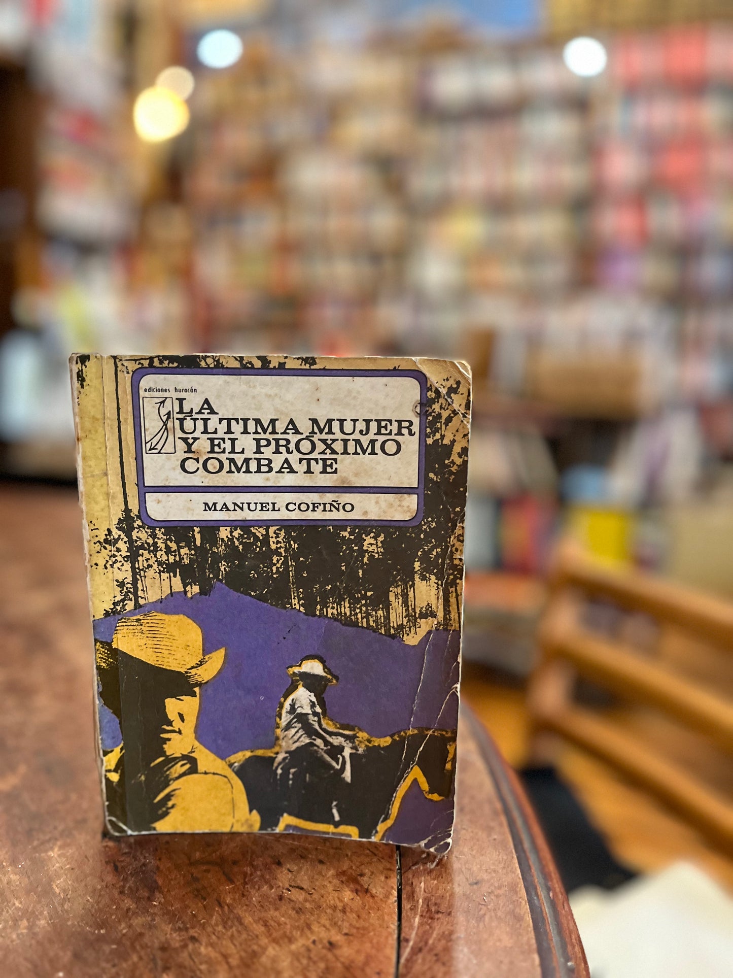 La última mujer y el próximo combate