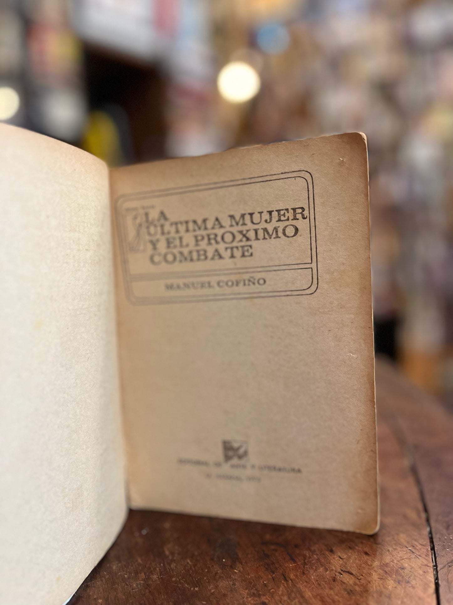 La última mujer y el próximo combate