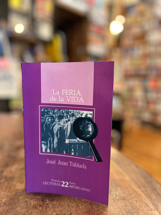 La feria de la vida. Memorias