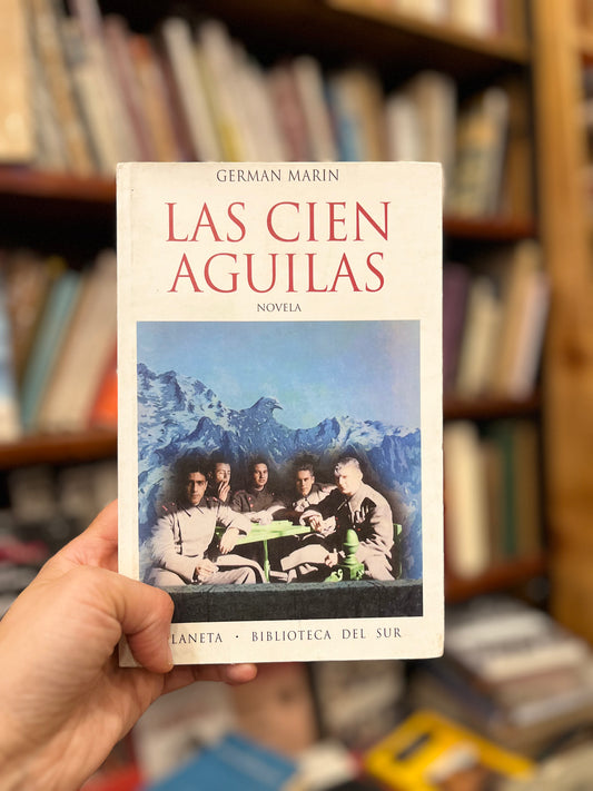 Las Cien águilas. Primera edición