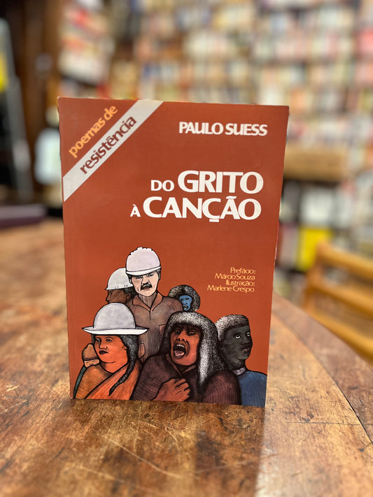 Do Grito a cancao. Poemas de resistencia