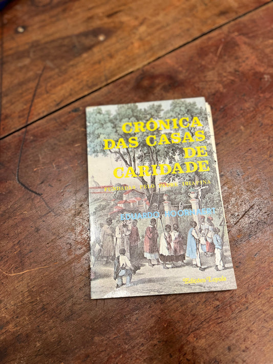 Crónica das casas de caridade