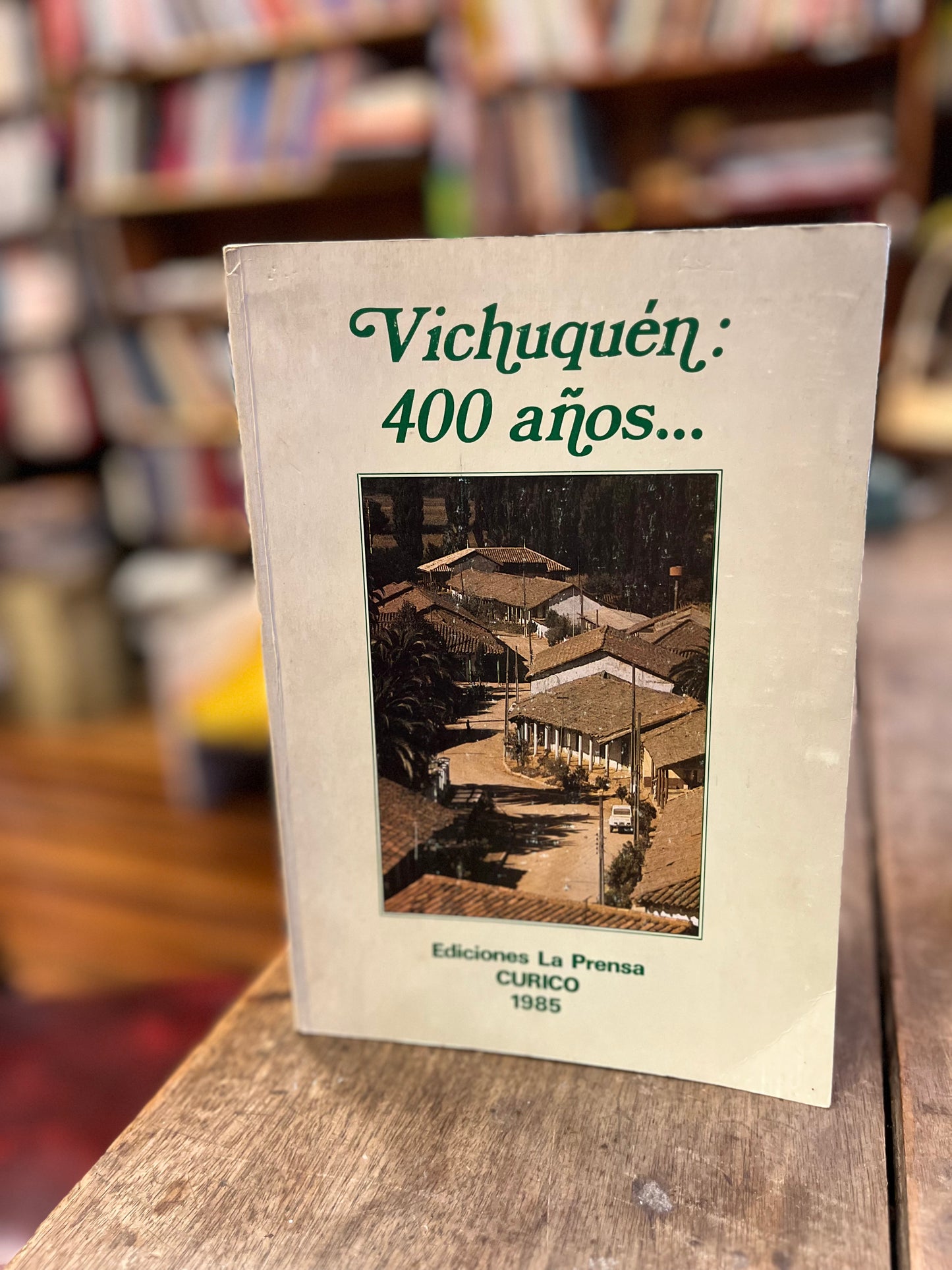 Vichuquen 400 años...