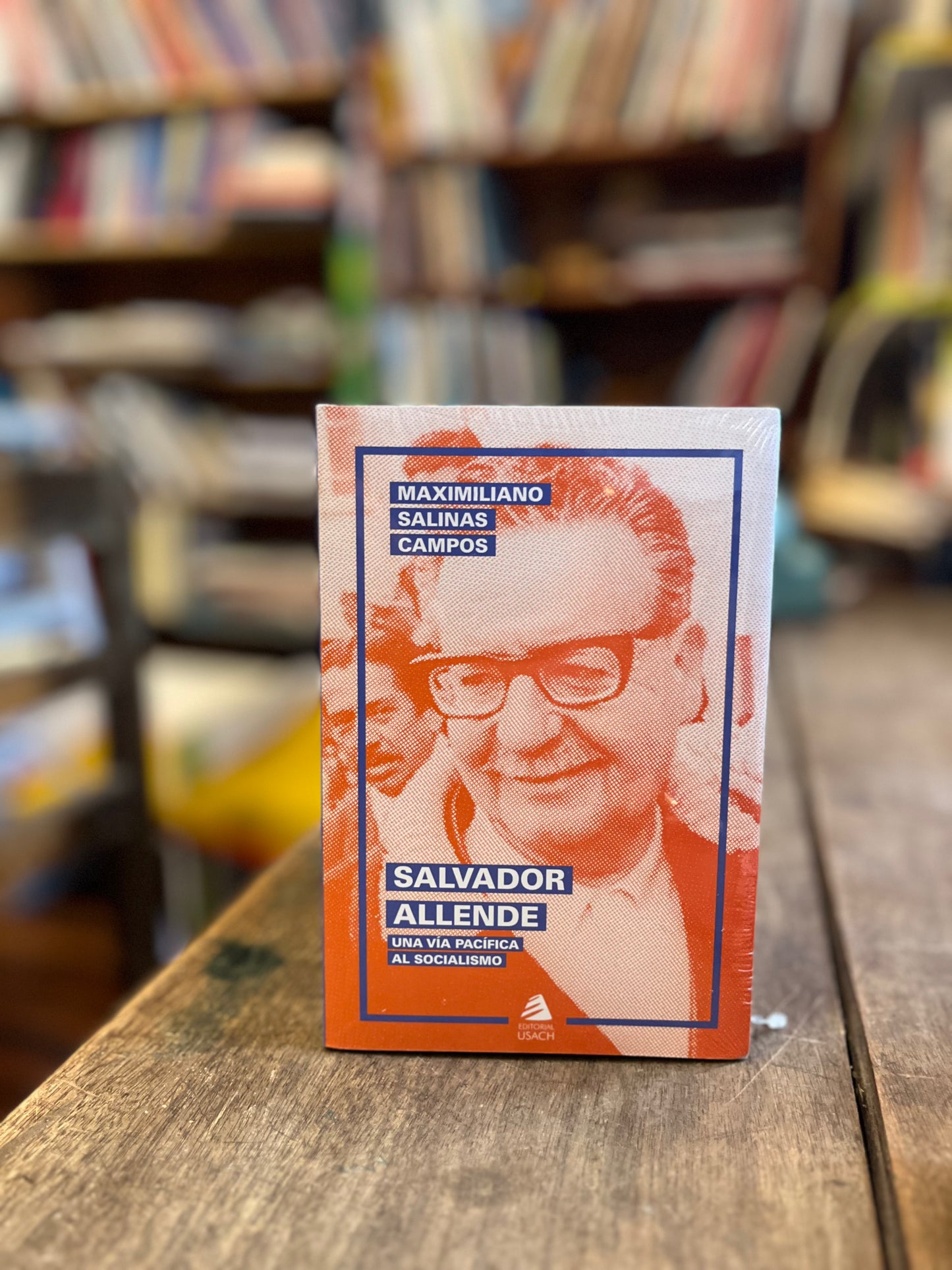 Salvador Allende. Una vía pacífica al socialismo