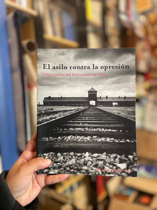 El asilo contra la opresión.