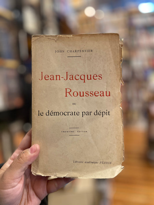 Jean-Jacques Rousseau ou le démocrate par dépit