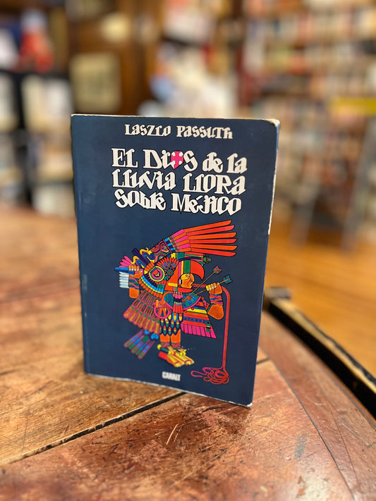 El Dios de la lluvia llora sobre México