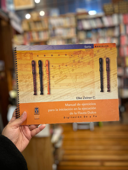 Manual de ejercicios para la iniciación en la ejecución de la Flauta Dulce