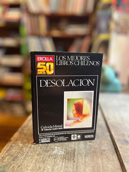Desolación| Colección 50 años Ercilla