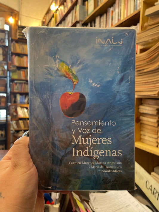 Pensamiento y voz de mujeres indígenas