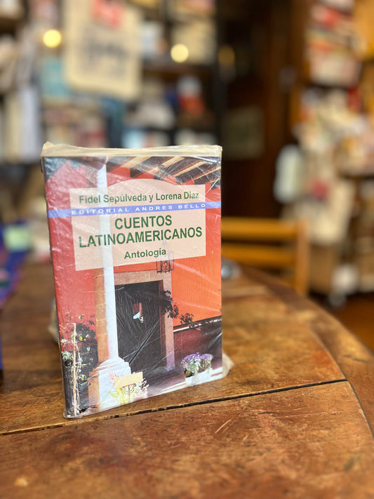 Cuentos latinoamericanos. Antología