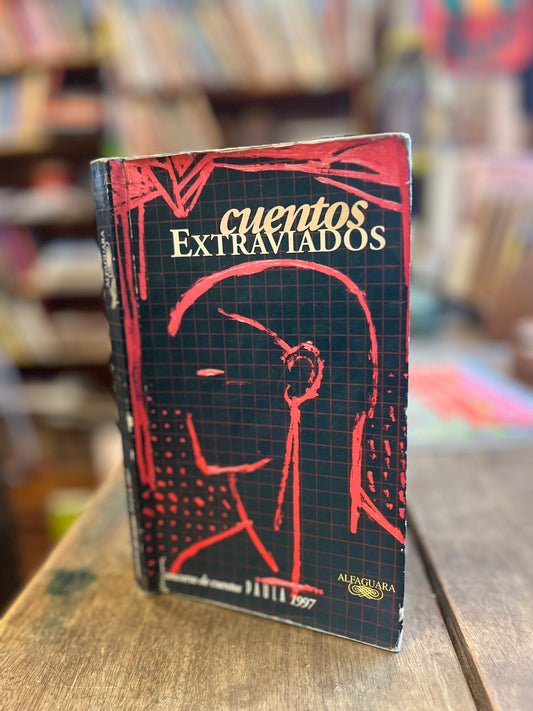Cuentos extraviados. Antología