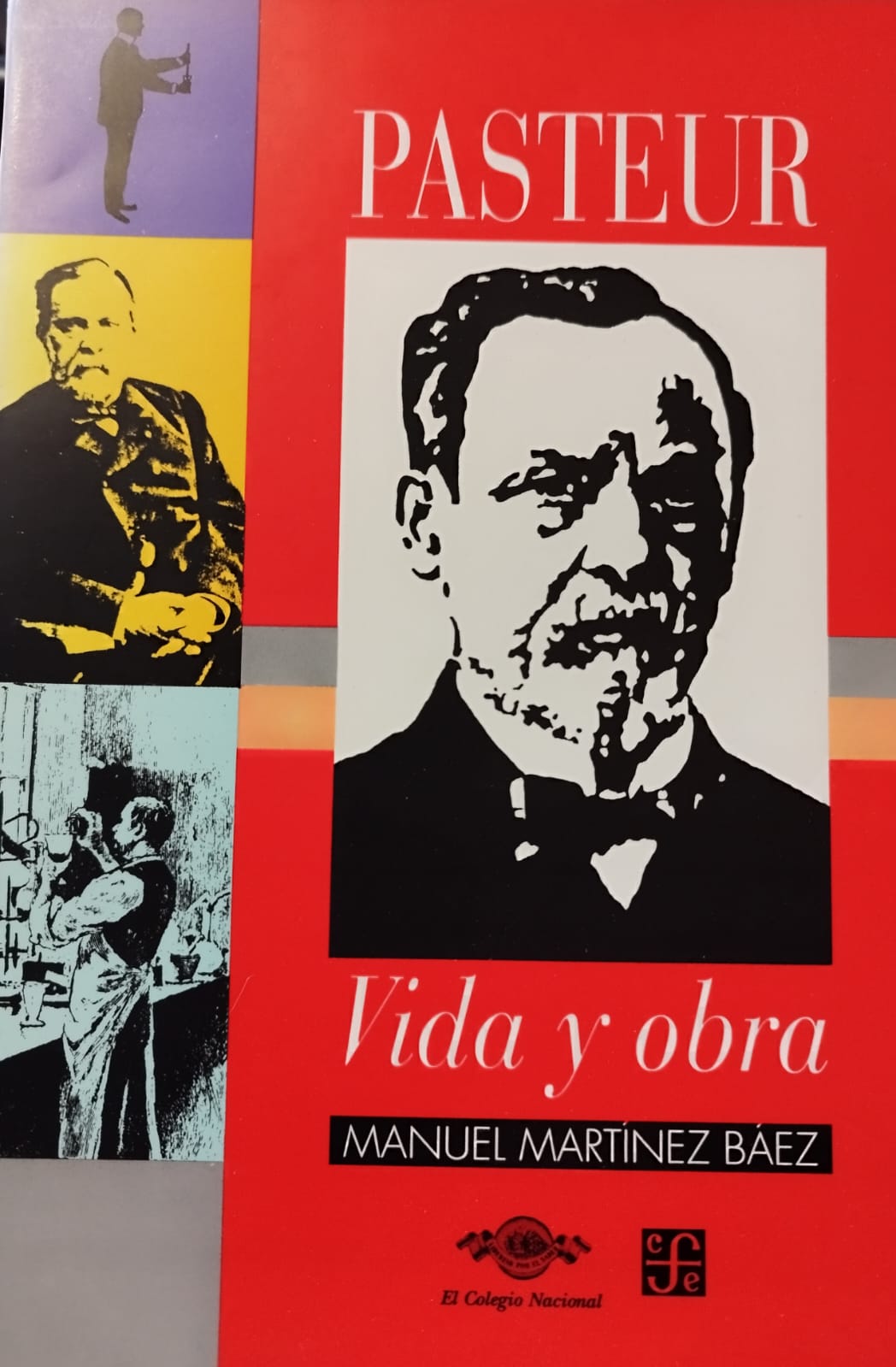 Pasteur vida y obra