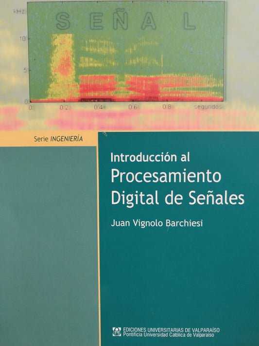 Introduccion al Procesamiento Digital de Señales