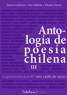 Antología de poesía chilena III. La generación post 87