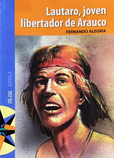 Lautaro Joven libertador de Arauco