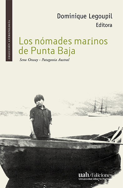 Los nómades marinos de Punta Baja