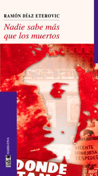 Nadie sabe más que los muertos
