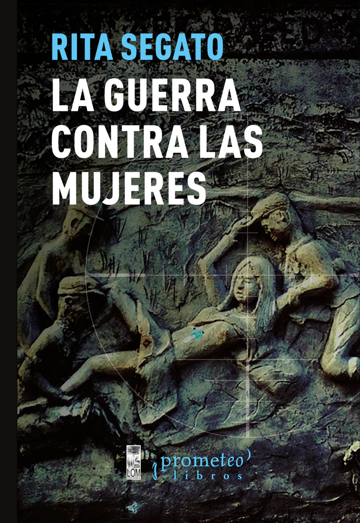 La guerra contra las mujeres