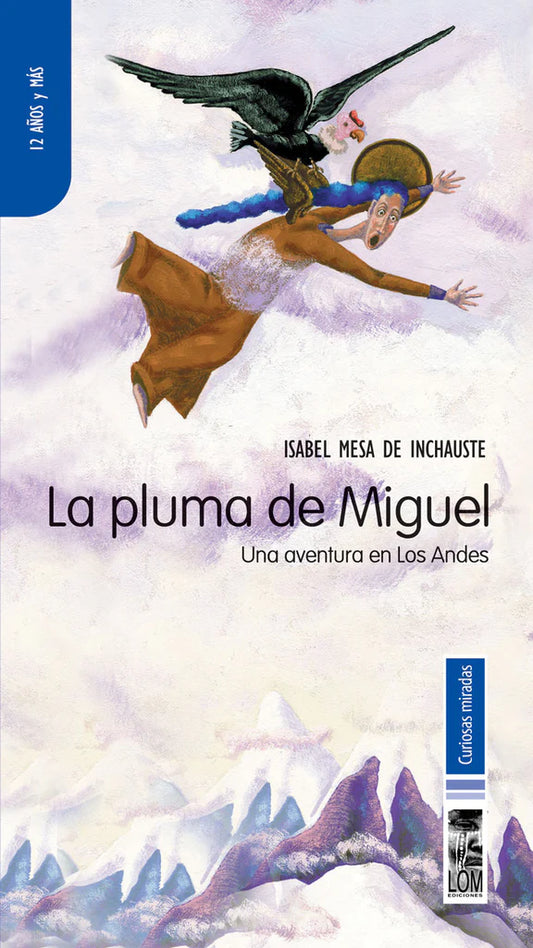 La pluma de Miguel