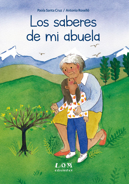 Los saberes de mi abuela