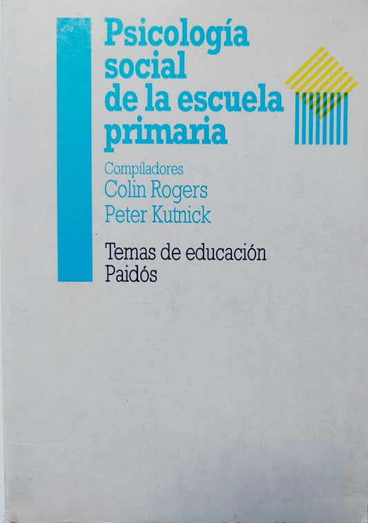 Psicología social de la escuela primaria