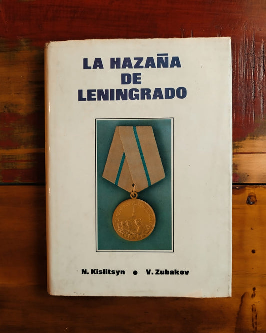 La Hazaña de Leningrado