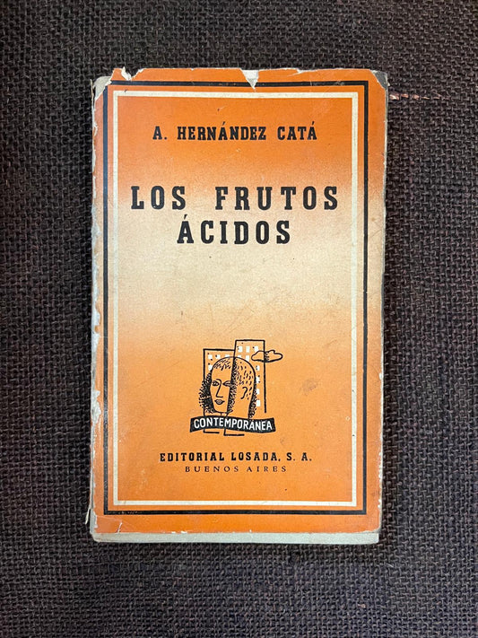 Los Frutos Acidos