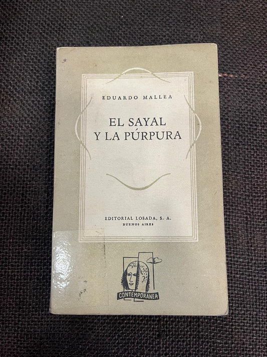 El sayal y la purpura