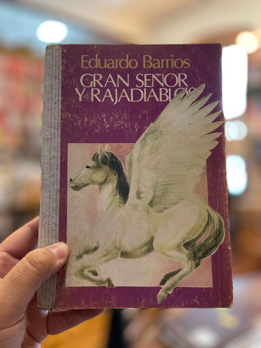Gran señor y Rajadiablos