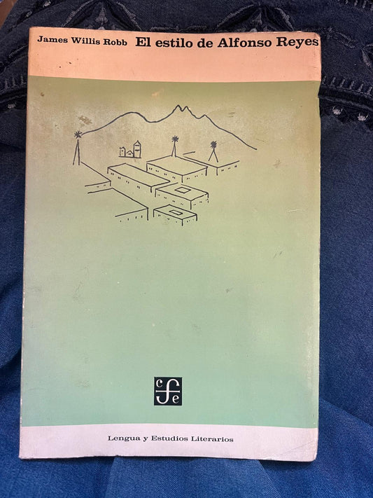 El estilo de Alfonso Reyes