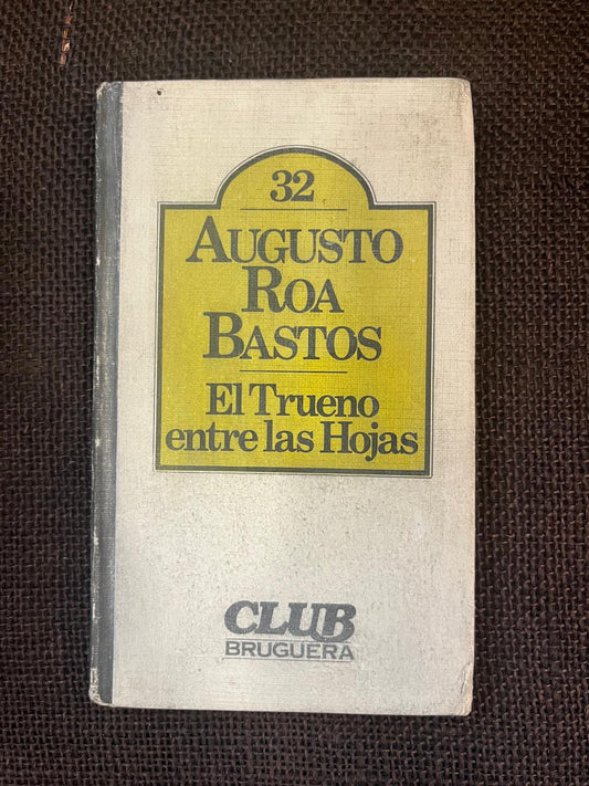 El Trueno entre las Hojas