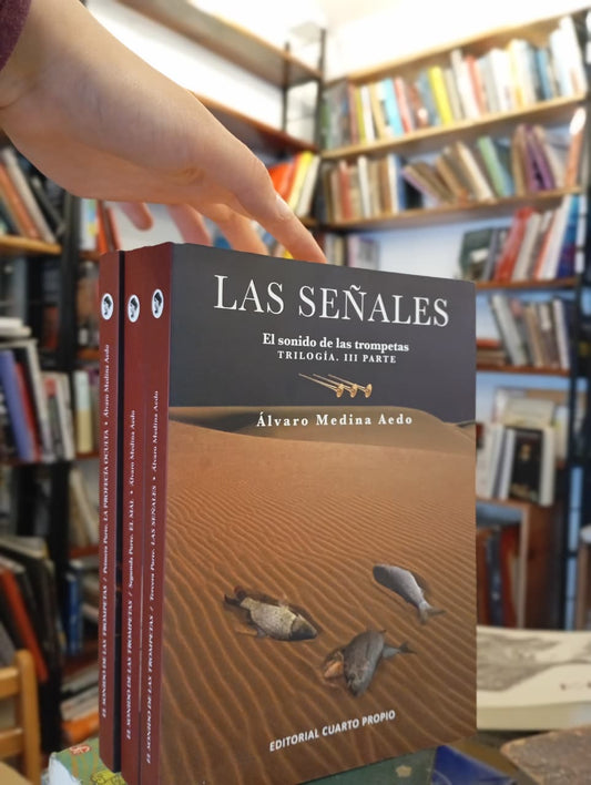 Trilogía El sonido de las trompetas.