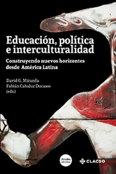 Educación, política e interculturalidad
