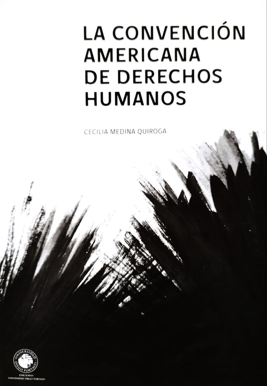 La Convención Americana de Derechos Humanos