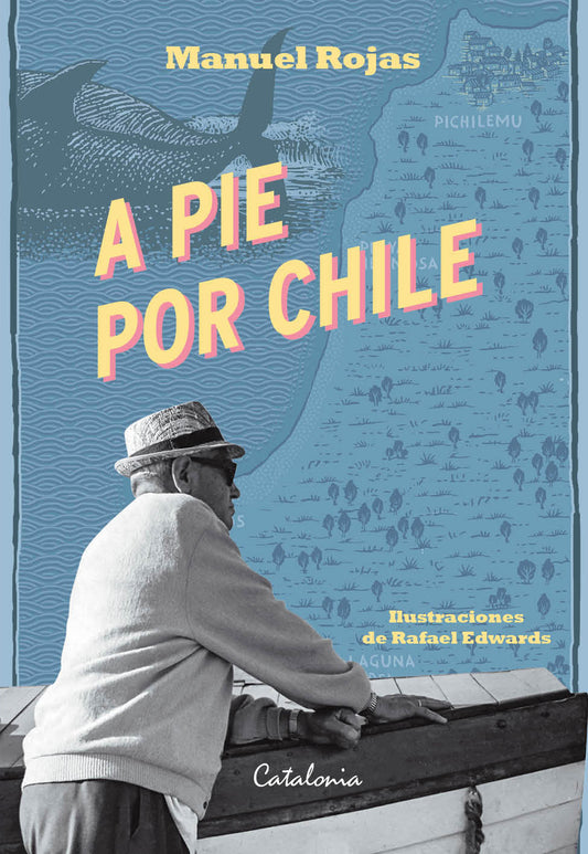 A pie por Chile