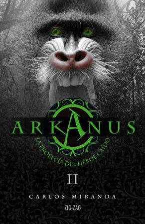 Arkanus II: La profecía del héroe caído