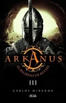 Arkanus III: El regreso de Ketzel