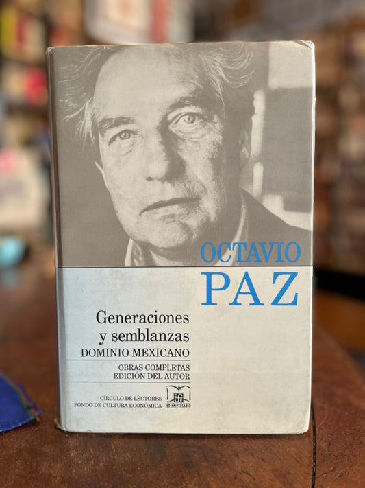 Generaciones y semblanzas: Dominio Mexicano