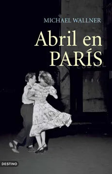 Abril en Paris