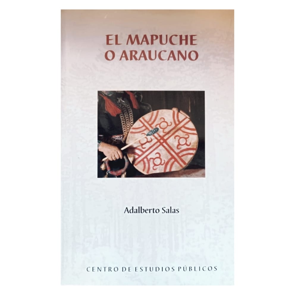 El mapuche o araucano