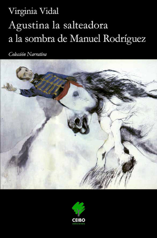 Agustina la salteadora a la sombra de Manuel Rodríguez