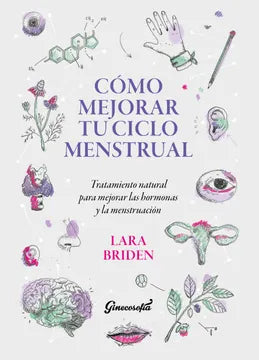 Cómo mejorar tu ciclo menstrual